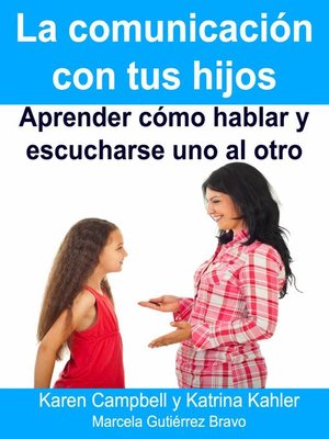 cover image of La Comunicación Con Tus Hijos